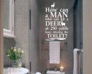 How Can a Man Hit a Deer at 250 yards Keep Missing Toilet